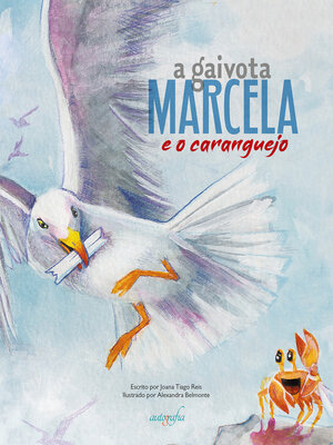 cover image of A GAIVOTA MARCELA E O CARNGUEJO
